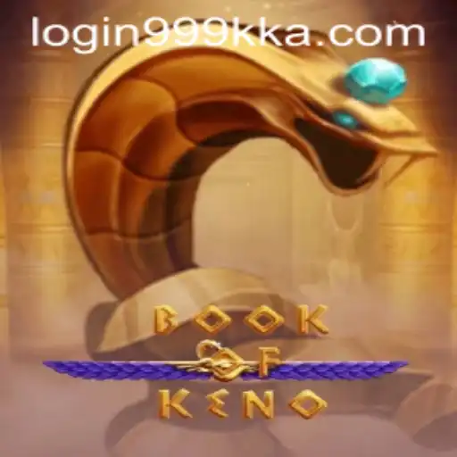 Exploring the Excitement of BookOfKeno and 999kka PH Login