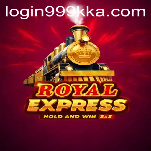 RoyalExpress: Dive into the Thrilling World of 999kka PH Login