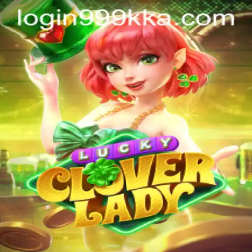 Exploring the Enchanting World of LuckyCloverLady: A Blend of Magic and Adventure